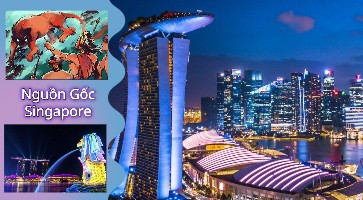 Nguồn Gốc Singapore – Từ Truyền Thuyết Đến Hiện Đại